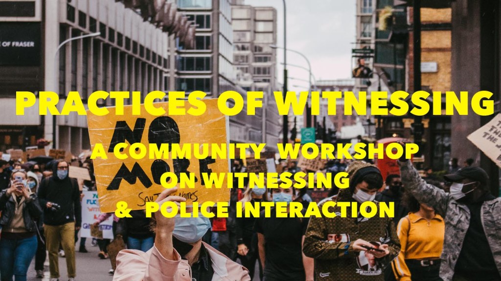 Community Practices of&nbsp;Witnessing